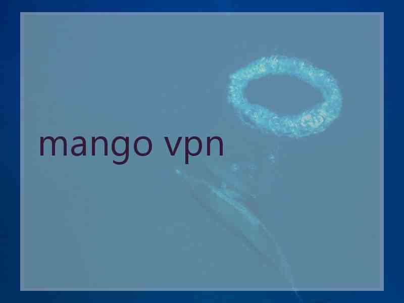 mango vpn